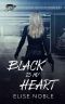 [Blackwood Security 0.5] • Black is my Heart · Blackwood Security Book 0.5